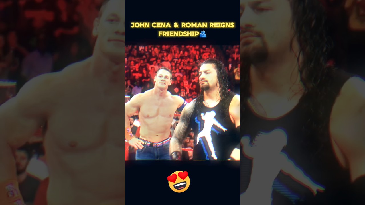John Cena and Roman Reigns Friendship 🫂 Edit #shorts #friendship #johncena #romanreigns