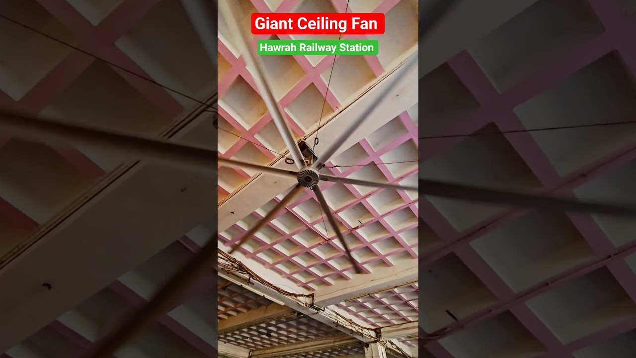 Giant Ceiling Fan, Hawrah Railway Station #varietyunfolded #ytshorts #shortvideo