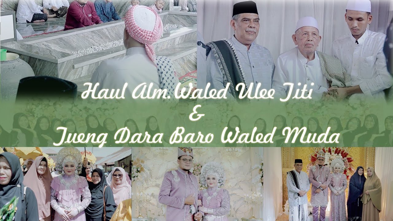 Tueng Dara Baro | Haul Alm. Waled Ulee Titi | Dayah Raudhatuth Thalibah Ulee Titi