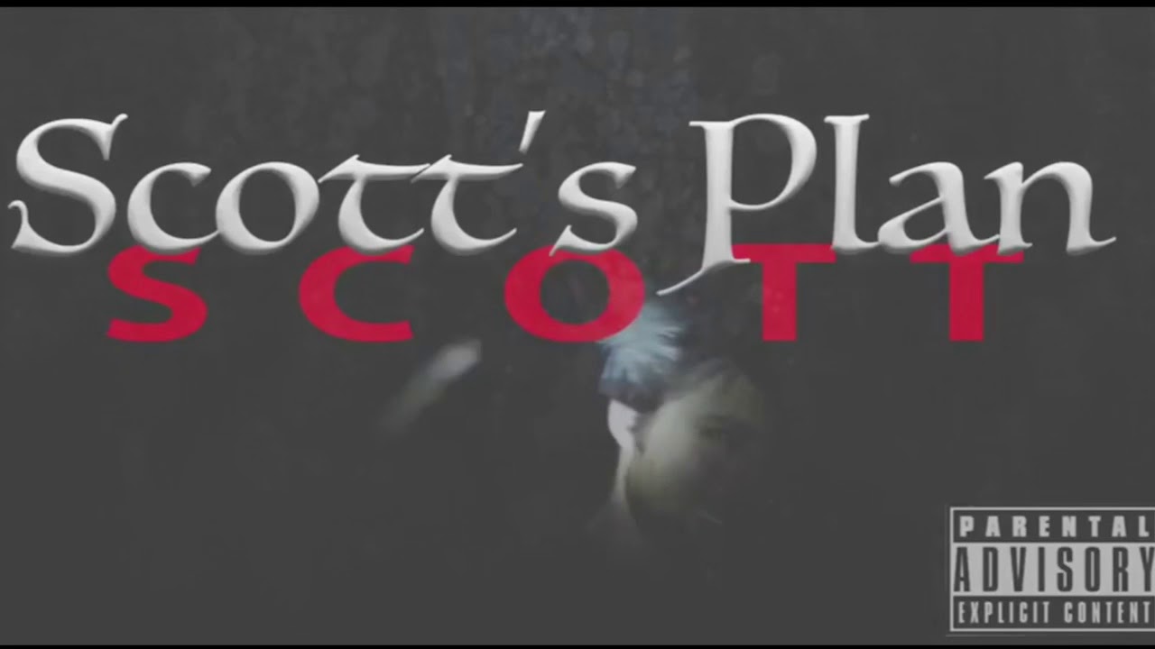 SCOTT&rsquo;S PLAN CLEAN - (Drake - God&rsquo;s Plan Parody)