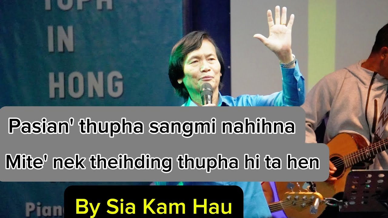 Mite' Nek theih Thupha asang Mi Na Hi Hiam? by Sia Kam Hau