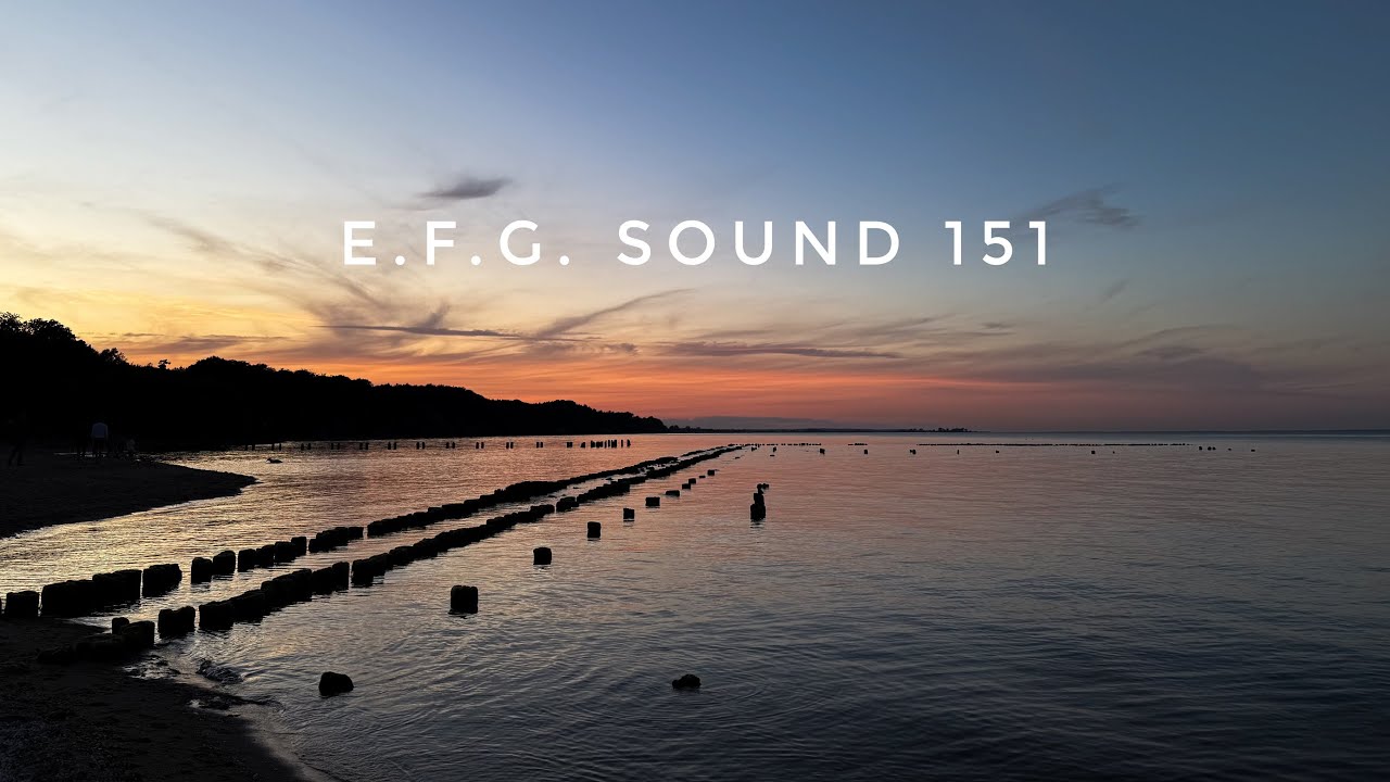 E.F.G. Sound 151 | Progressive & Melodic House Mix | Late Summer Vibes 2025