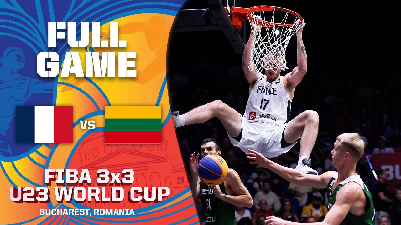 France v Lithuania | Men Bronze Medal Match | Full Game | FIBA 3x3 U23 World Cup 2022