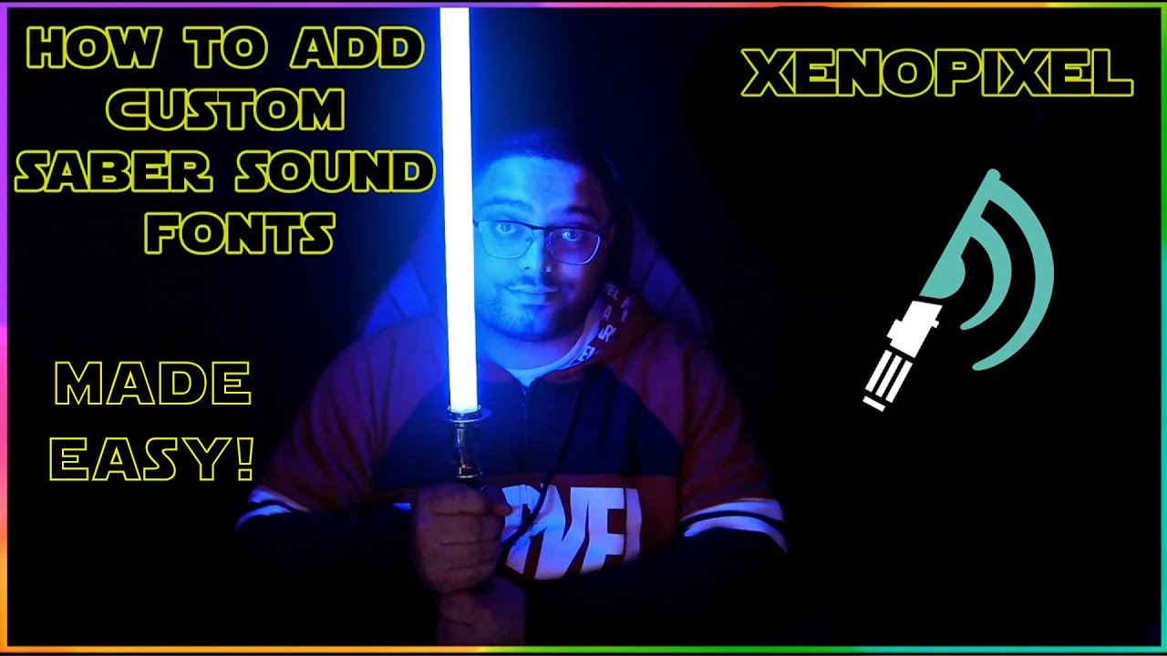 How To Add Sound Fonts To A XenoPixel V2 Lightsaber MADE EASY!