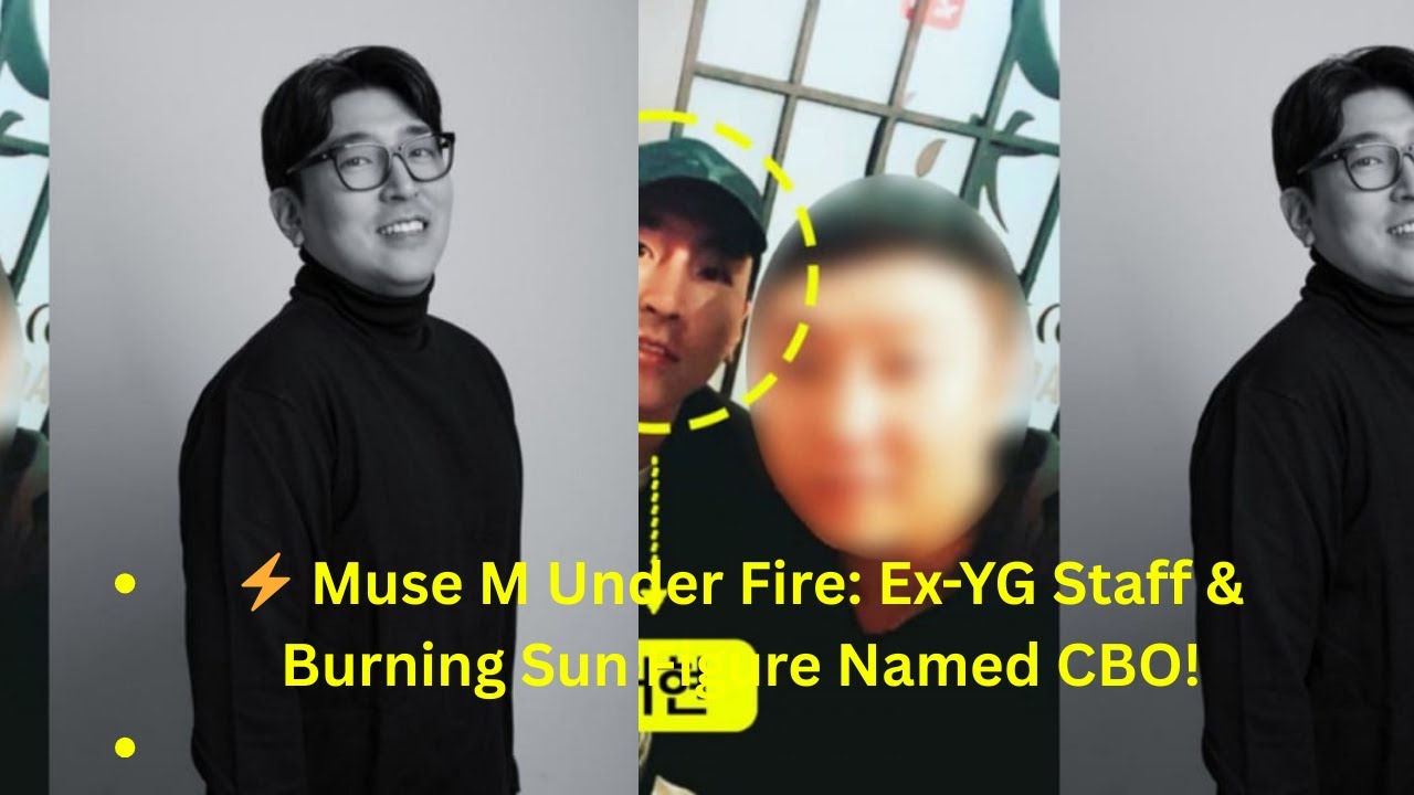 🚨 Burning Sun Scandal Returns? Muse M Appoints Convicted Executive!
