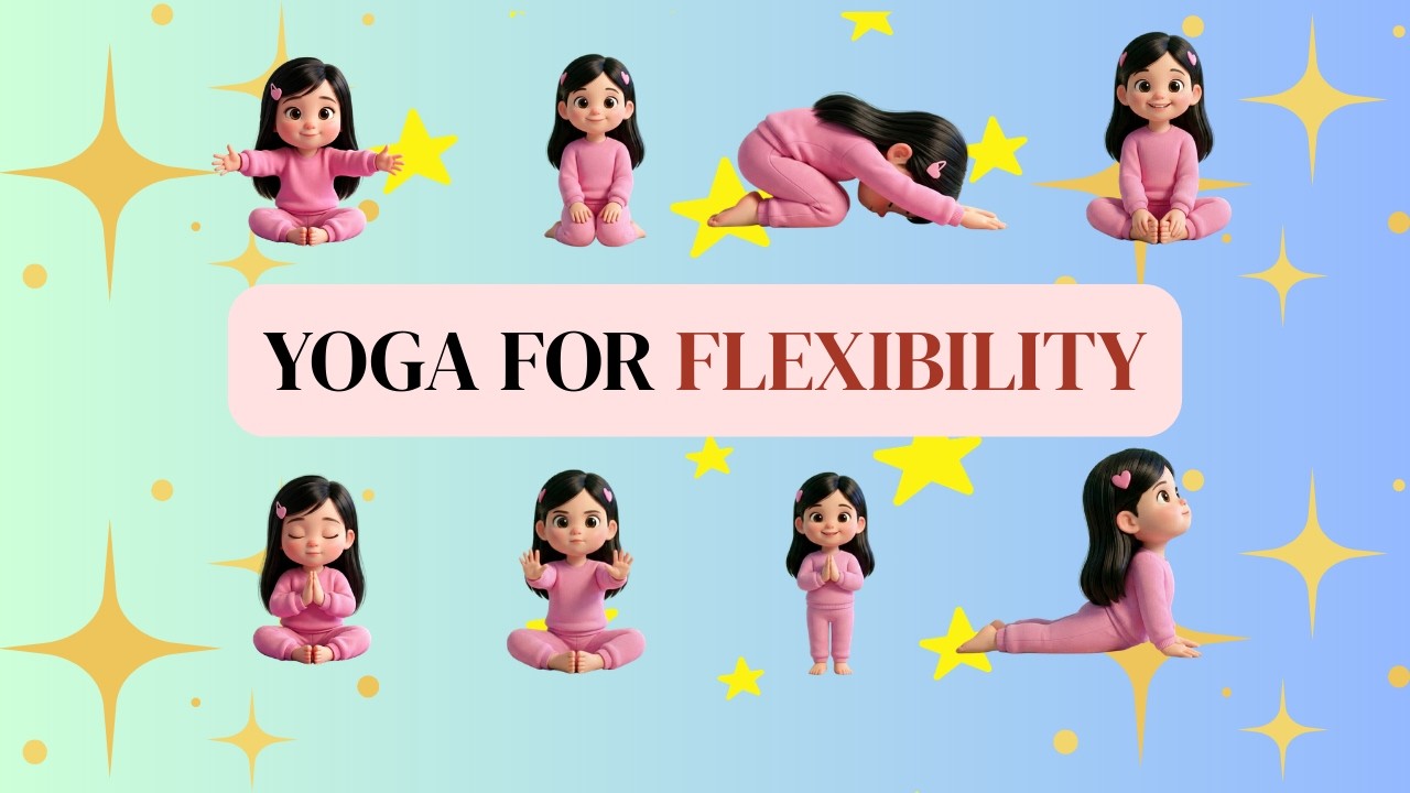 Yoga for Body Toning | Yoga for Health | Yoga for Flexibility | Yoga for Kids | Yoga for Children