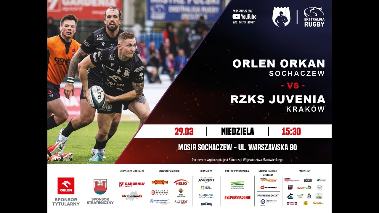 EKSTRALIGA RUGBY. ORLEN ORKAN SOCHACZEW - JUVENIA KRAK&Oacute;W