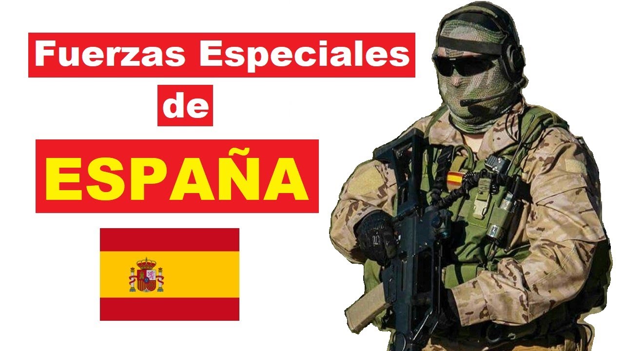 Top 10 Fuerzas Especiales de España.