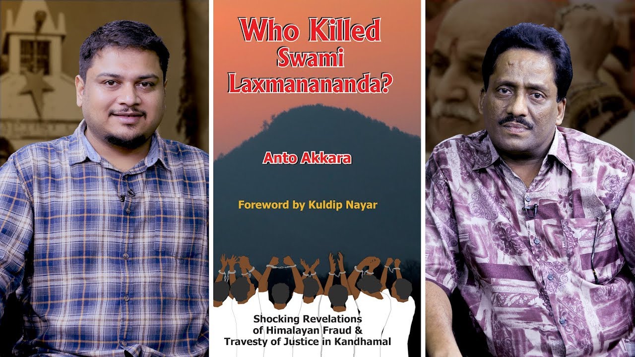 10 Years of Kandhamal Riots: "7 Innocents Have Been Convicted," Says Anto Akkara