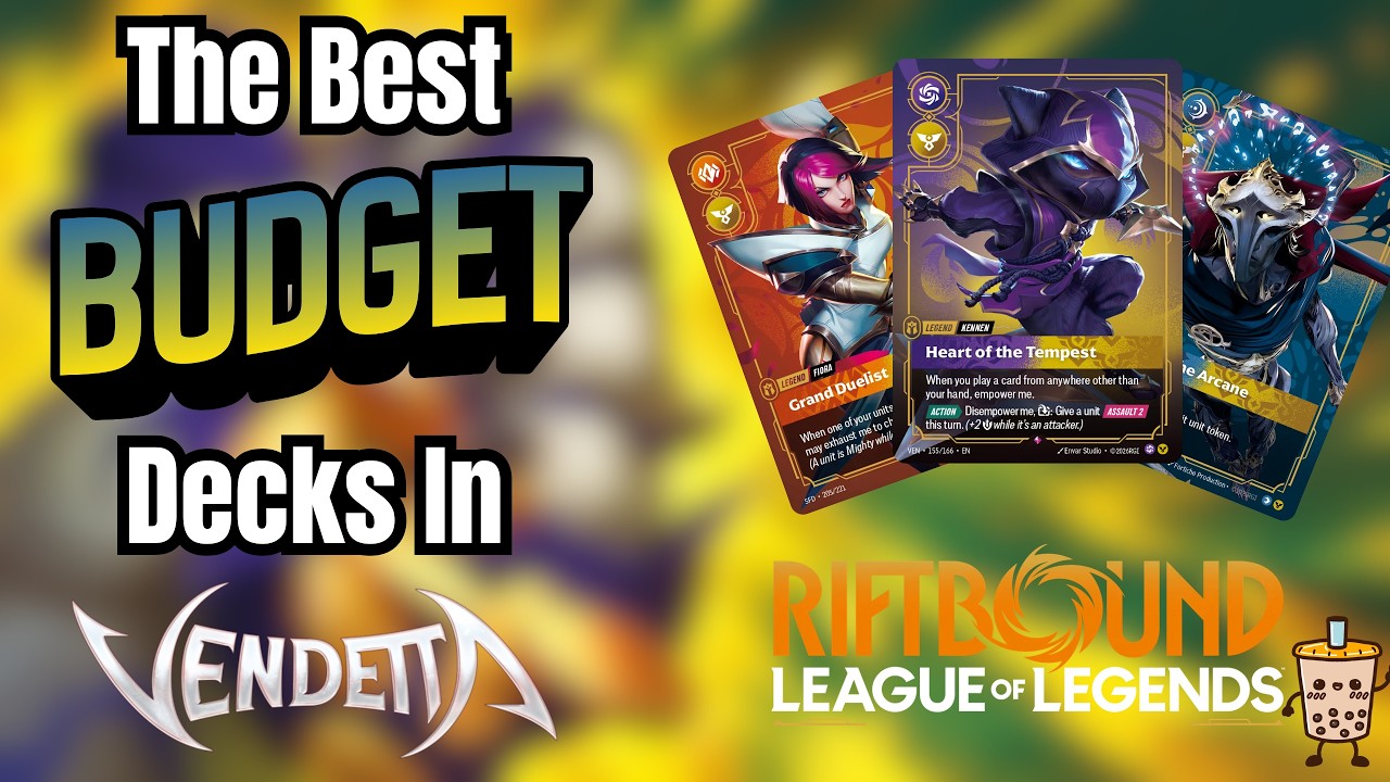 5 Best Budget Decks in Riftbound's Vendetta Meta