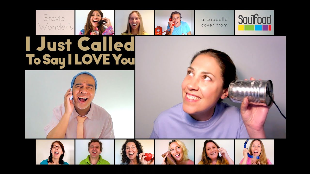 I Just Called To Say I Love You | Soulfood a Cappella | Stevie Wonder Cover