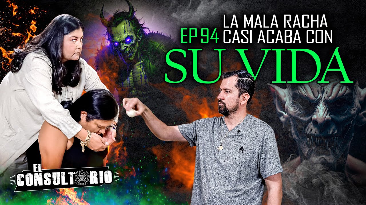 El Consultorio | Ep.94 La Mala Racha casi Acaba con su Vida