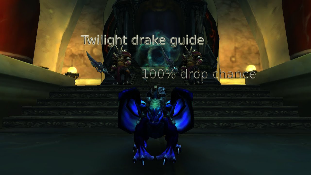 Twilight drake Mount guide - World of Warcraft guide