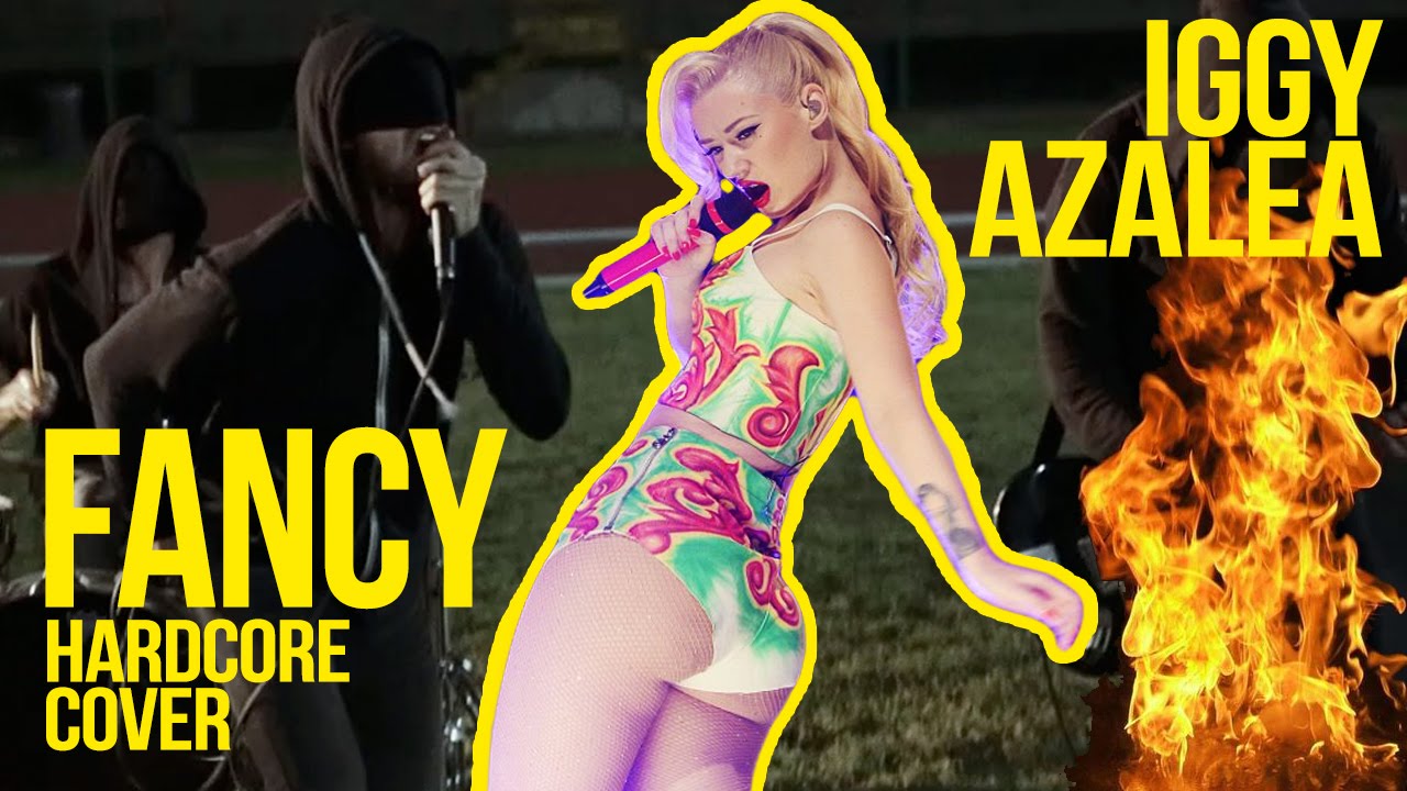 Iggy Azalea ft. Charli XCX - Fancy [Hardcore Cover by Eternal September ft. Jane Doe] (Explicit)