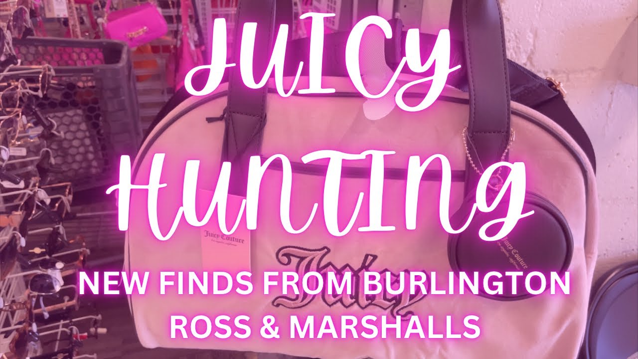 🎀 #juicycouturebags HUNTING @ Burlington Ross & Marshalls 🛍️ #shopwithme