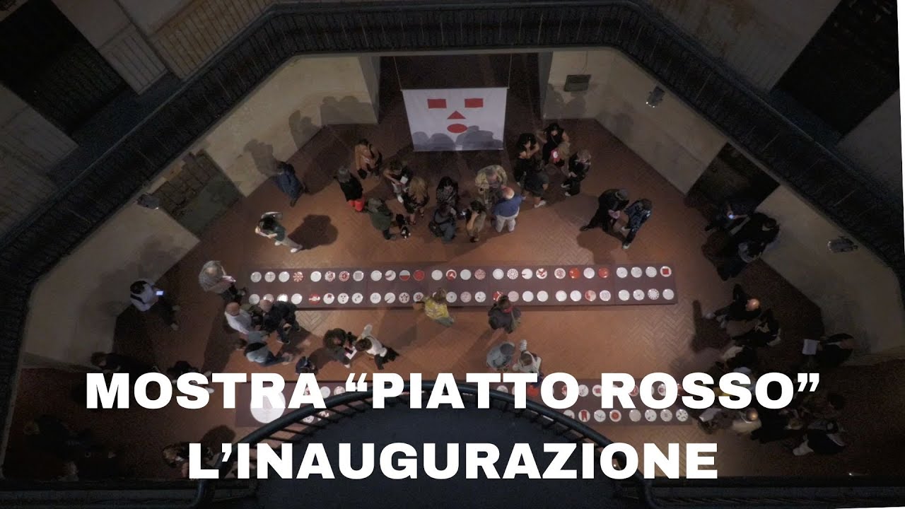 MOSTRA PIATTO ROSSO - INAUGURAZIONE - #piattorosso #selfhabitatcultura