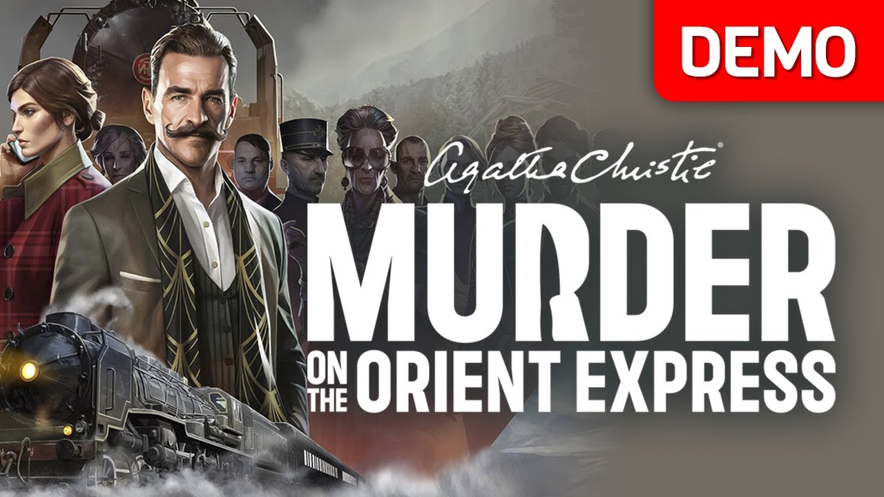 Agatha Christie - Murder on the Orient Express | Demo Gameplay Walkthrough | No Commentary