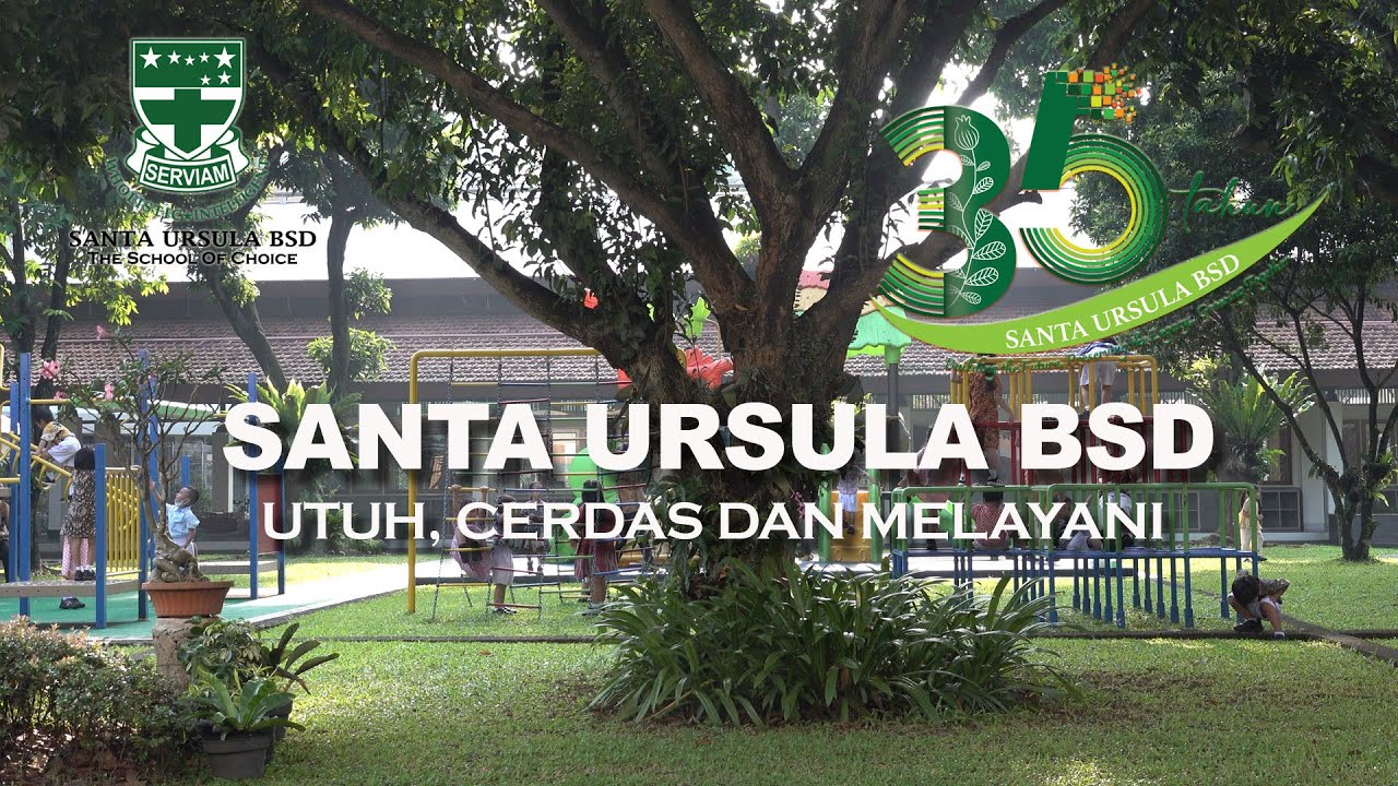 Santa Ursula BSD   Utuh Cerdas dan Melayani   2025