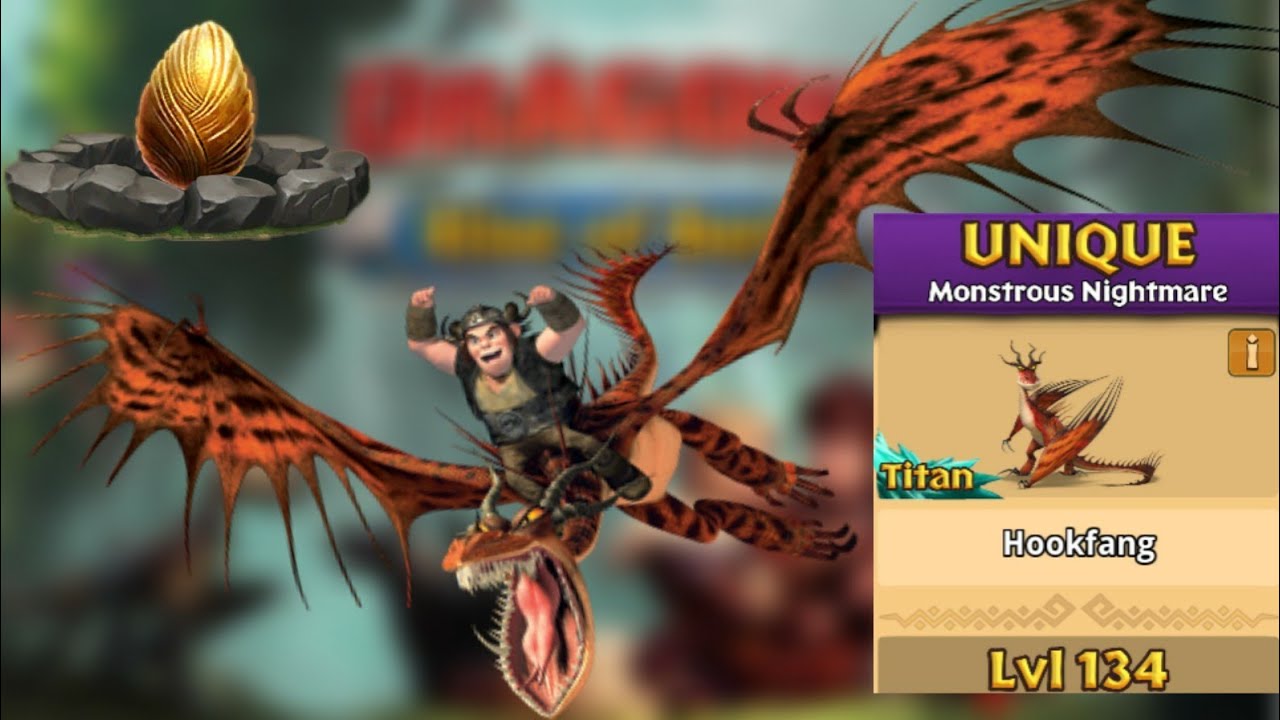 Hookfang Max Level 134 Titan Mode - Unique Monstrous Nightmare - Dragons:Rise of Berk