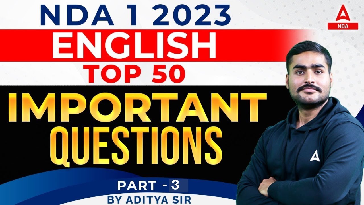 Top 50 Important Questions Of NDA 1 2023 English For NDA 2023 Preparation | NDA English Classes