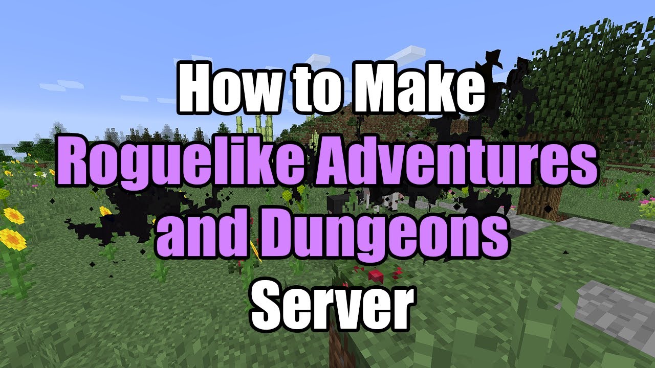 How To Make A Roguelike Adventures and Dungeons Server