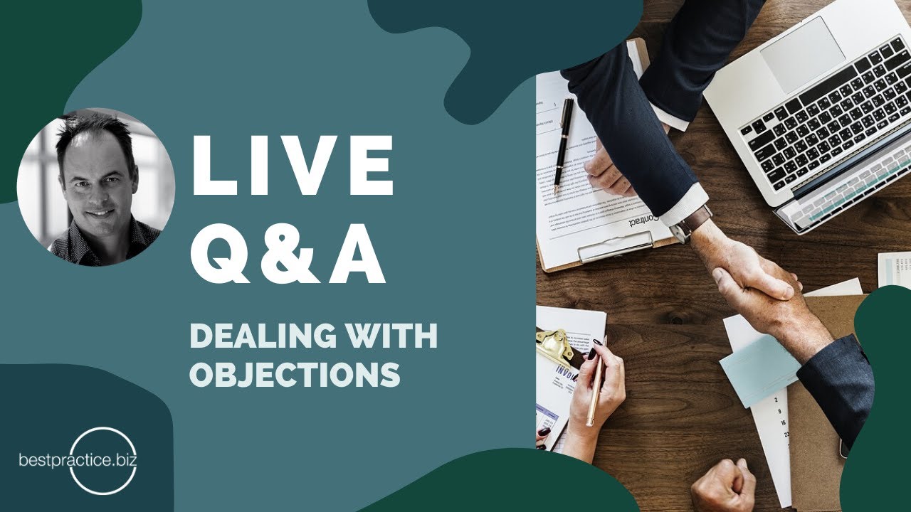 Dealing with Objections