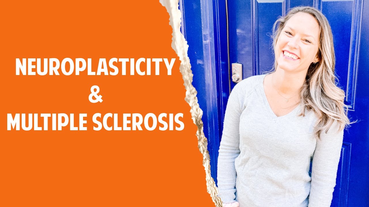 Multiple Sclerosis & Neuroplasticity Training