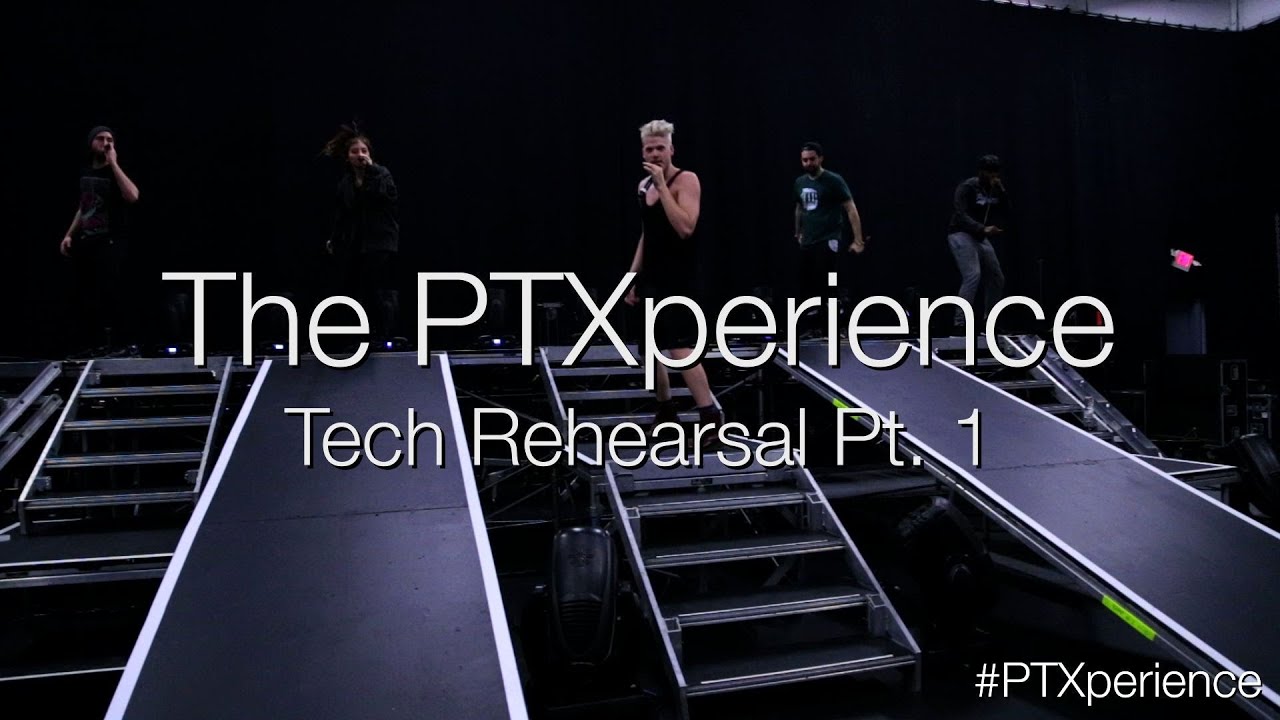 The PTXperience Tech Rehearsals Pt. 1