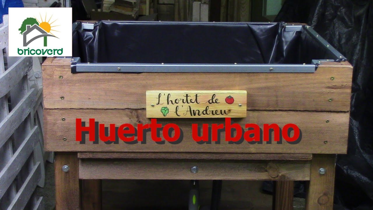 CONSTRUYE TU PROPIO HUERTO URBANO Y CULTIVA TUS VERDURAS