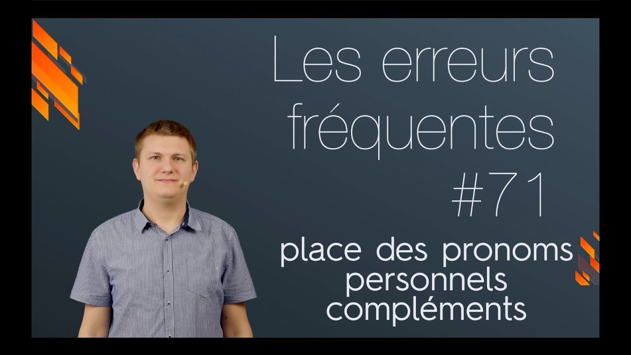 La place du pronom personnel complément (Grammaire française)