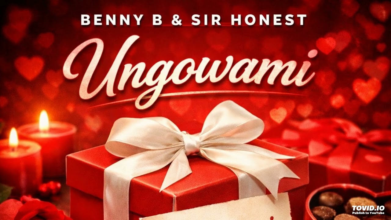 Benny.B & Sir Honest - Ungowami (Feat. Blak T Nkunzi)