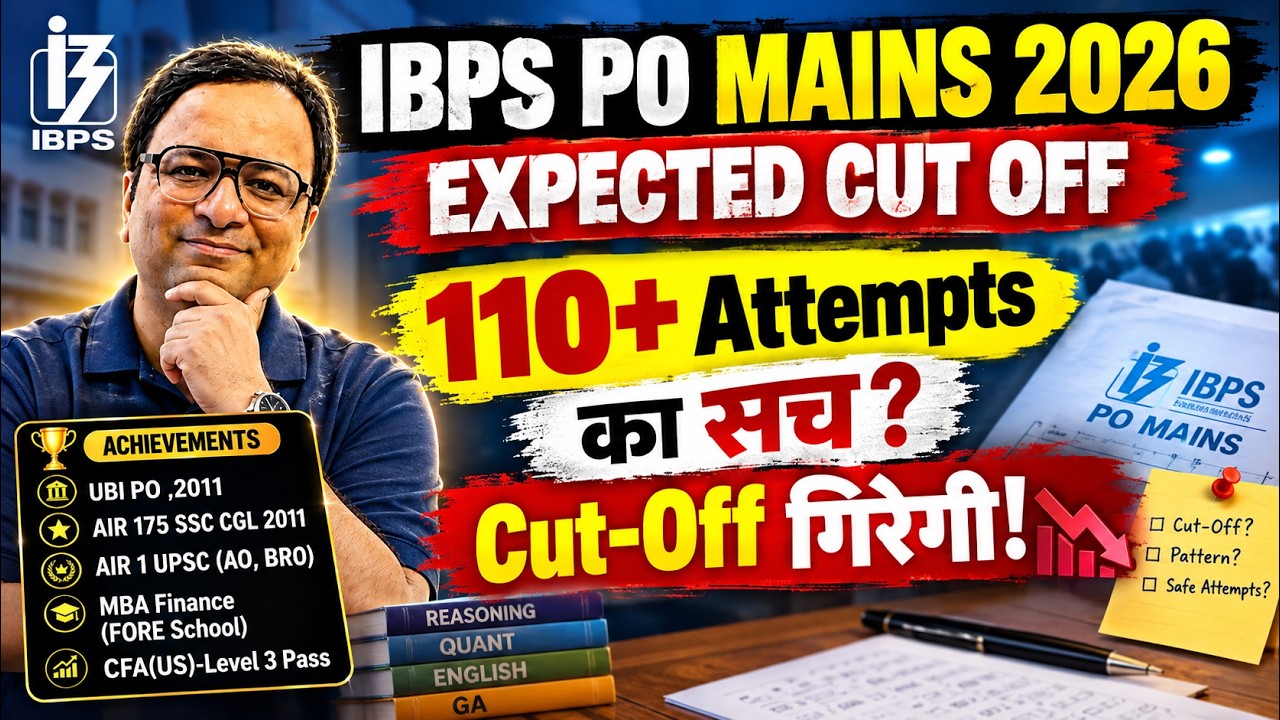 🚨 IBPS PO Mains 2026 Expected Cut Off | 110+ Attempts का सच? Cut Off गिरेगी! 📉 | Exam Republic