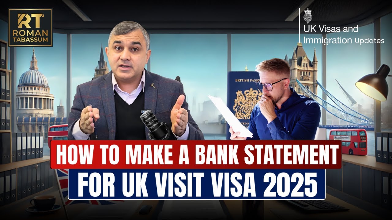 How to Make a Bank Statement for UK Visit Visa in 2025 – Step-by-Step Guide | UKVI Update