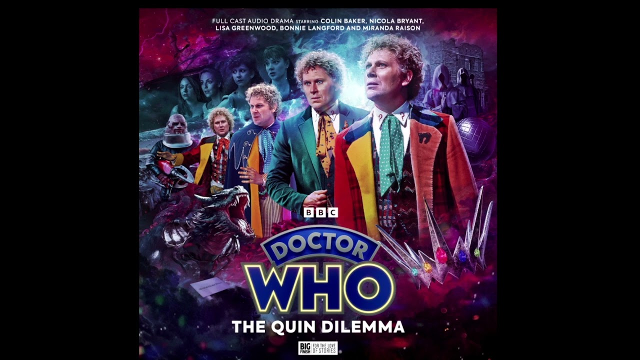 The Quin Dilemma - The Sixth Doctor recounts all his companions.