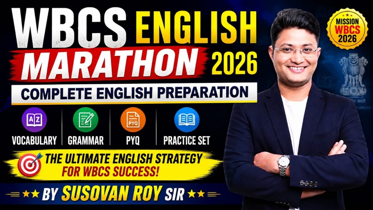 WBCS English Marathon 2026 | Vocabulary, Grammar, PYQ & Practice Set 📚 | By SUSOVAN ROY Sir