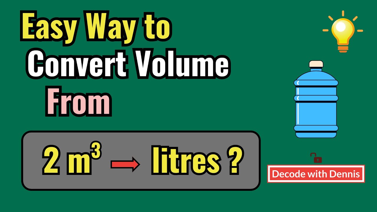 Convert Volume in m³ to liters.