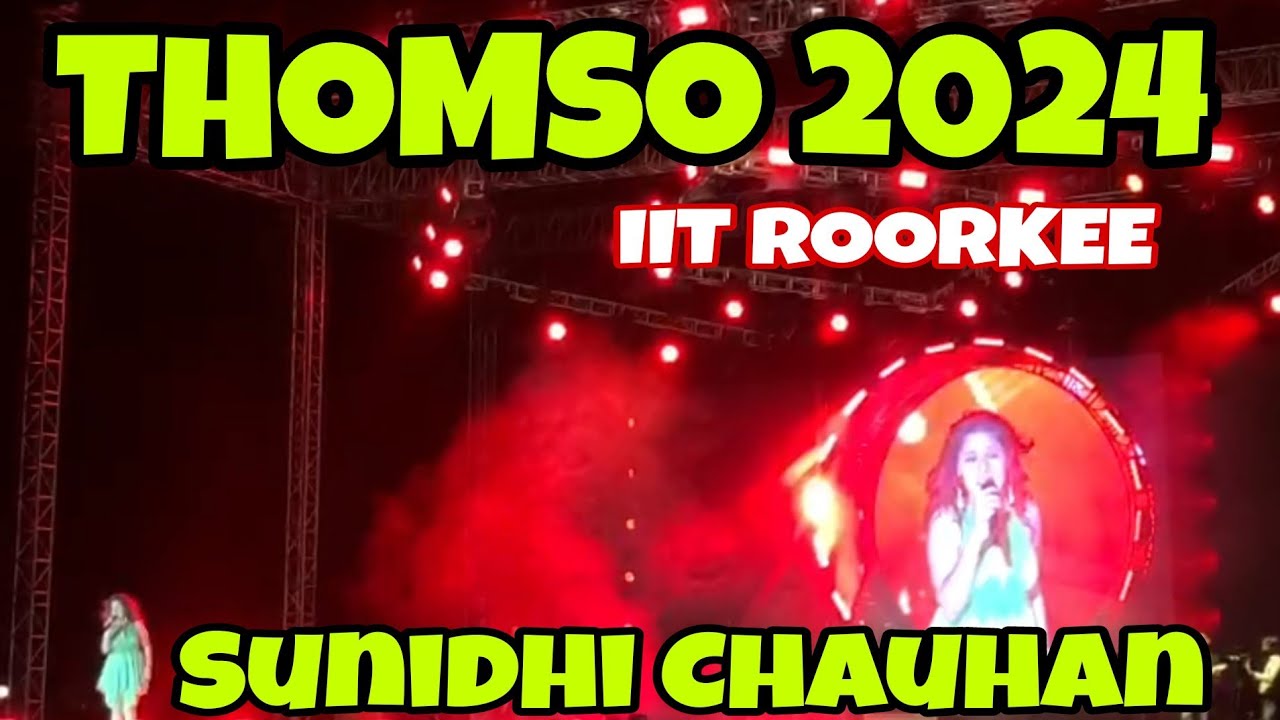 THOMSO 2024 IIT ROORKEE Sunidhi Chauhan #thomso2024 #iitroorkee #roorkeewale#sunidhichauhan