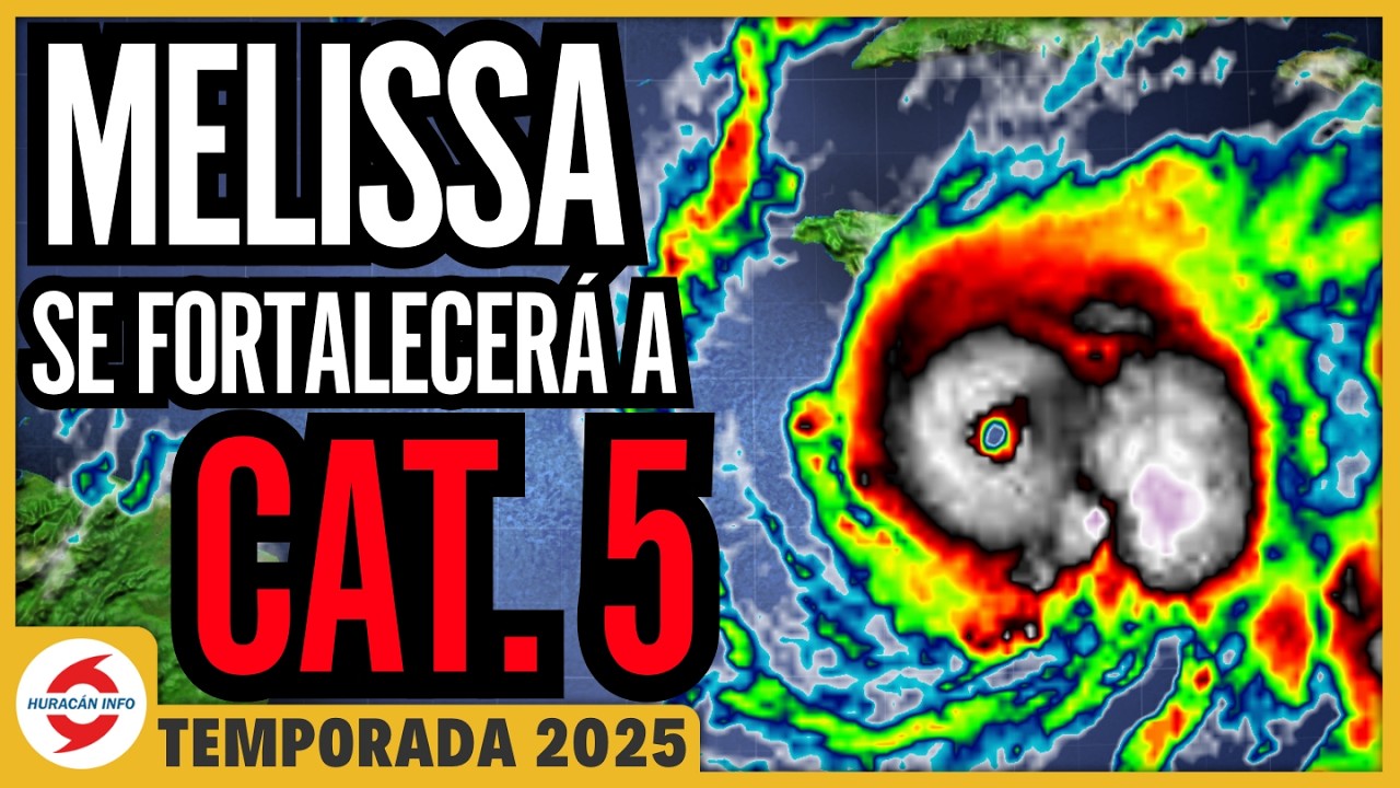 Huracán Melissa se Fortalece Rápido. Será Categoría 5 antes de entrar sobre Jamaica. Luego a Cuba.