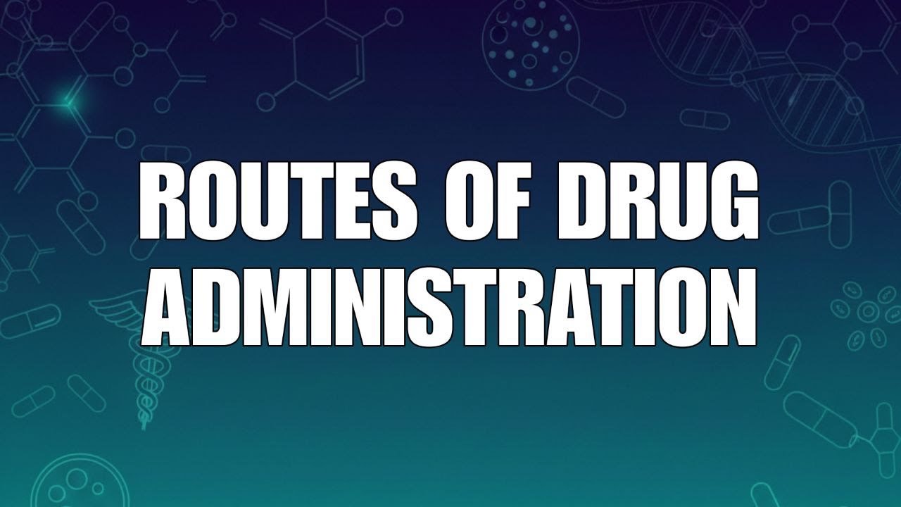 Pharmacology - Routes of Drug administration (bangla)