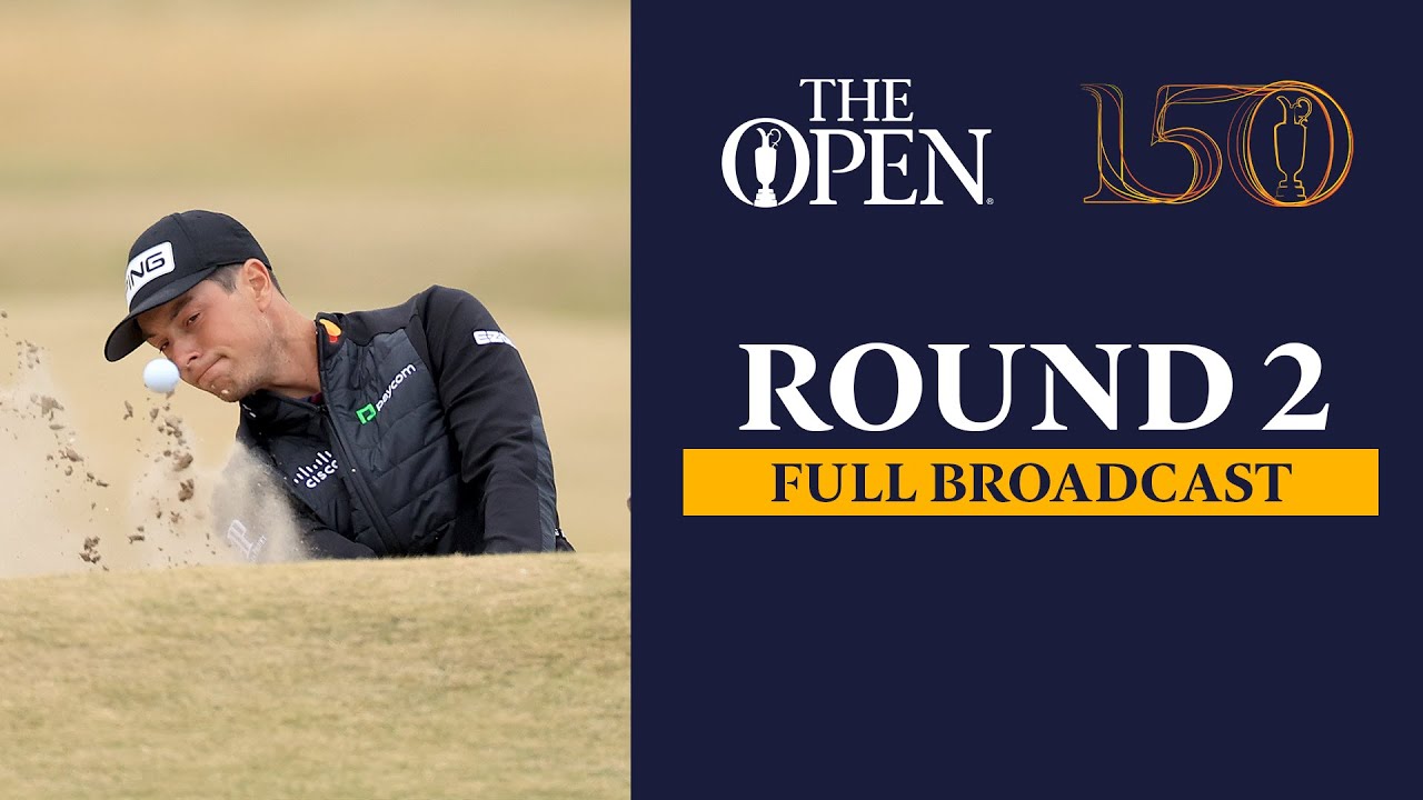 Full Broadcast | The 150th Open at St Andrews | Round 2