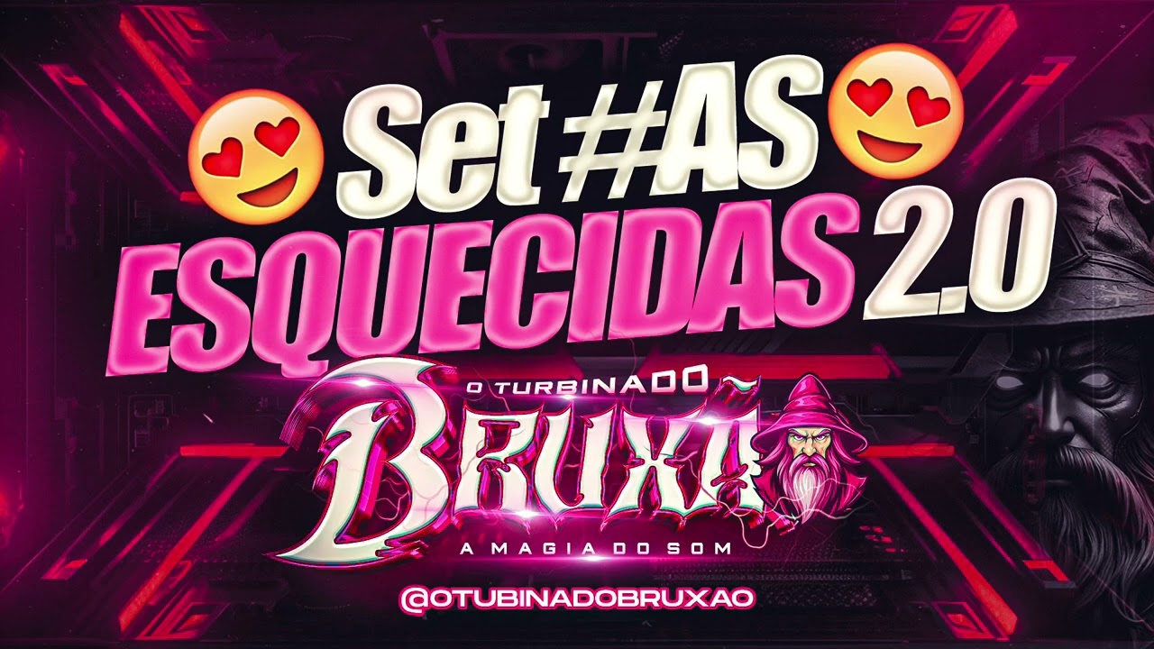 AS ESQUECIDAS MARCANTES 2.0 @oturbinadobruxao TURBINADO BRUX&Atilde;O