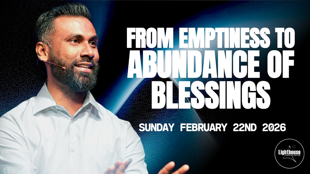 From Emptiness to Abundance of Blessings | Pastor Vimal Reddy | Lighthouse Online