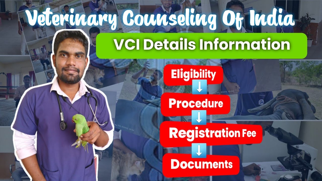 Veterinary Counseling of India: Your Step-by-Step Guide || VCI Counseling 2023