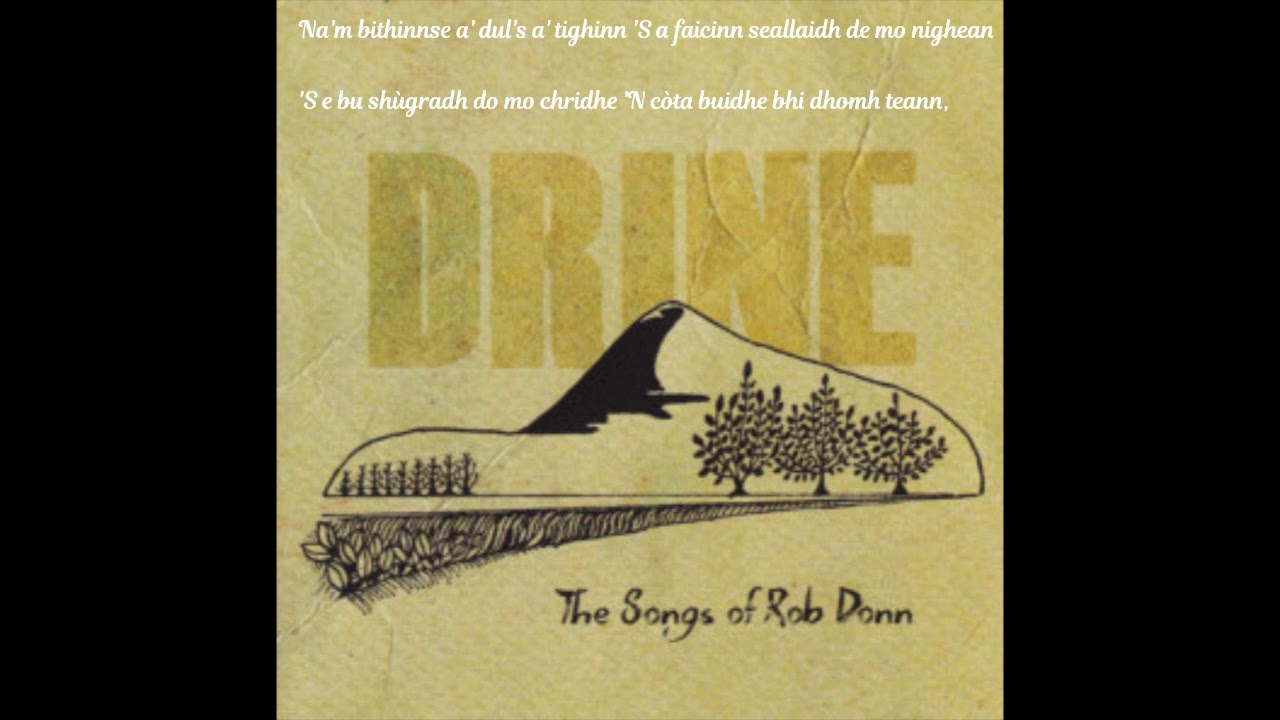Nigheanag A' Chòta Bhuidhe ~ DRINE