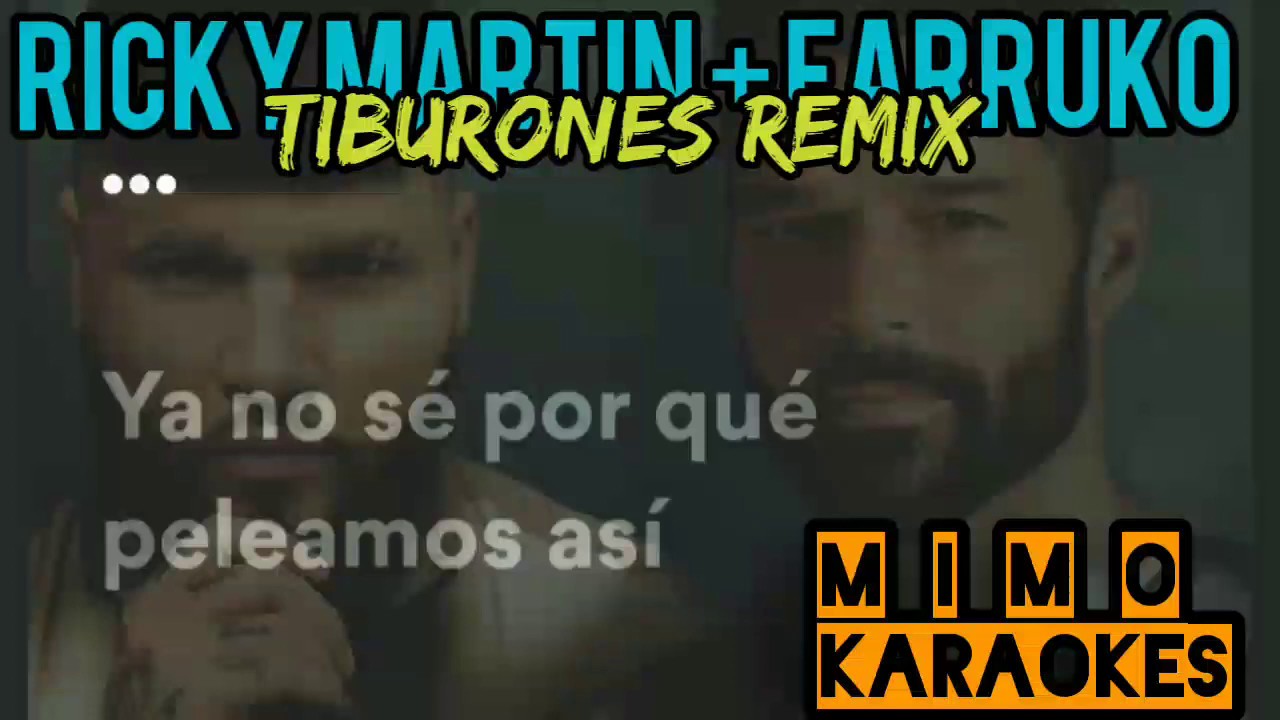Ricky Martin ft Farruko - Tiburones Remix - Karaoke