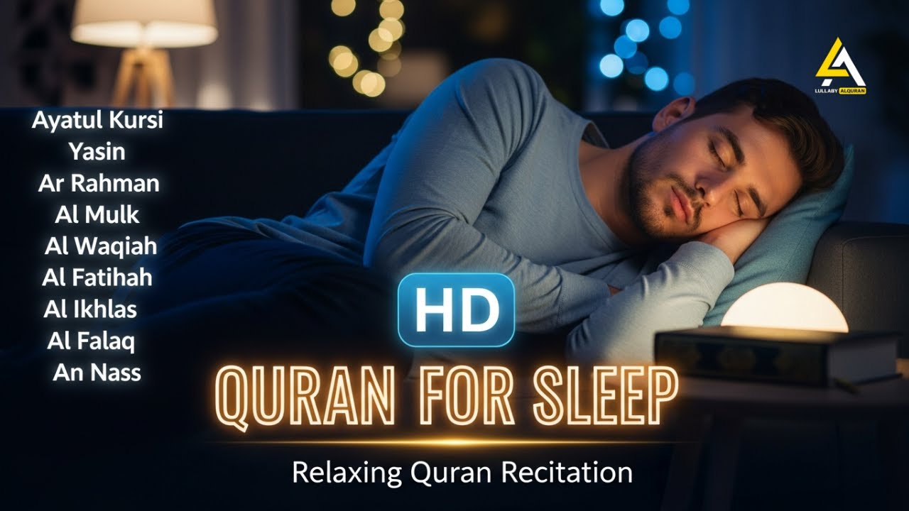 Beautiful Night Quran Recitation For Best Sleep | Al-Fatihah, Ayat Al-kursi, Yasin ,Ar-rahman, Mulk