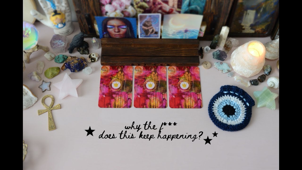 Why does this keep happening? 🤦‍♀️ Why does this karmic cycle keep repeating? 🤷‍♀️ Pick a Card