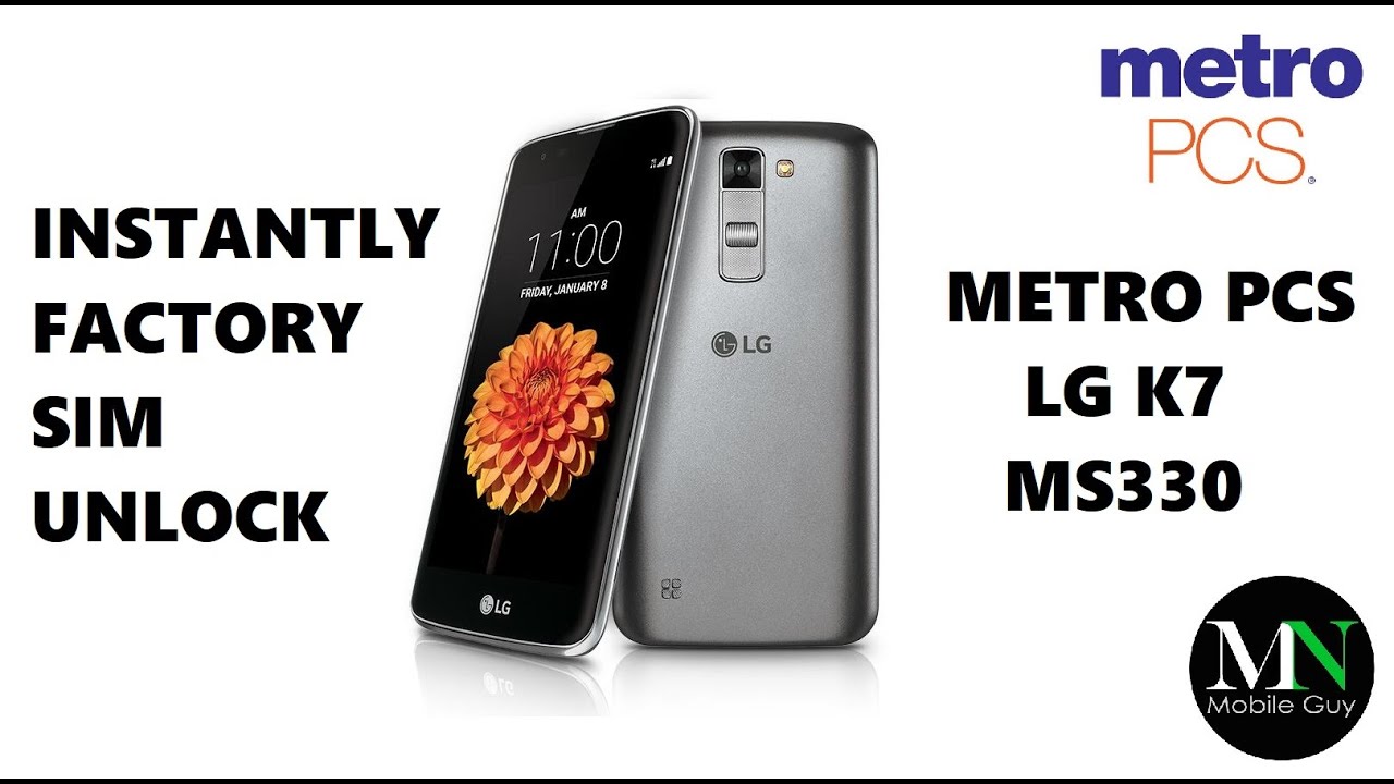 SIM Unlock Metro PCS LG K7 MS330 Instantly - Without Device Unlock App!