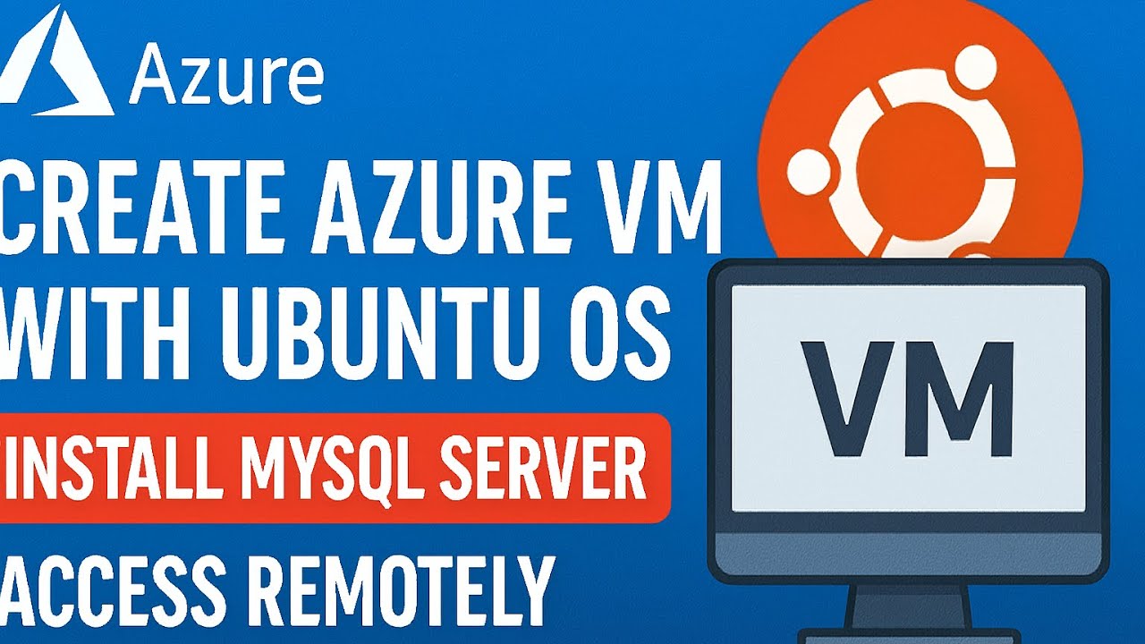 How to Create Ubuntu VM in Azure and Install MySQL | Step-by-Step Tutorial (2025)