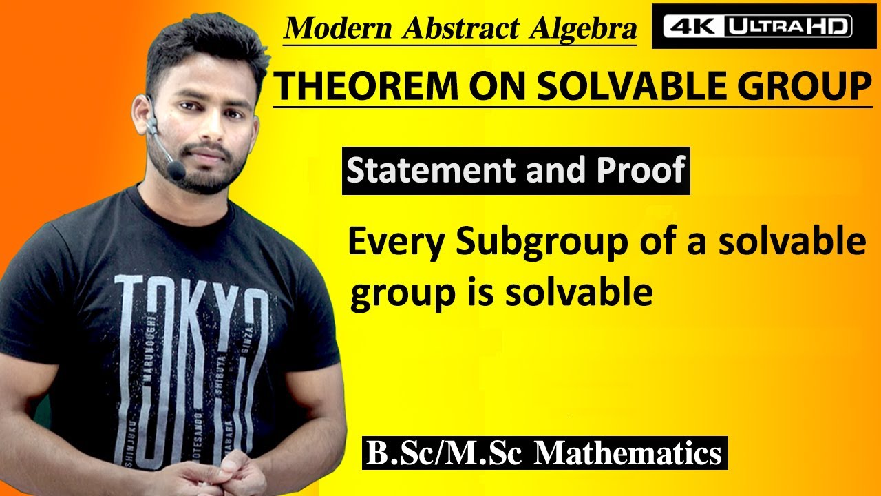 Every subgroup of a solvable group is solvable || M.Sc Mathematics || Modern Abstract Algebra ||